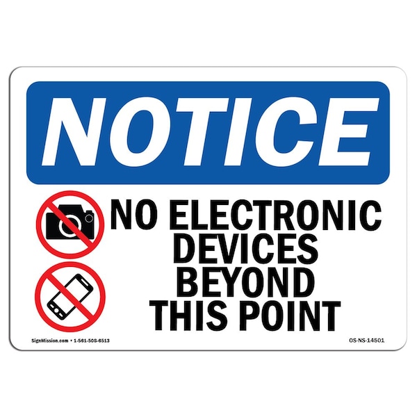 Safety Sign, OSHA Notice, 12" Height, No Electronic Devices Beyond Sign With Symbol, Landscape